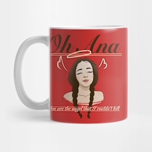 Oh Ana - Mother Mother Mug